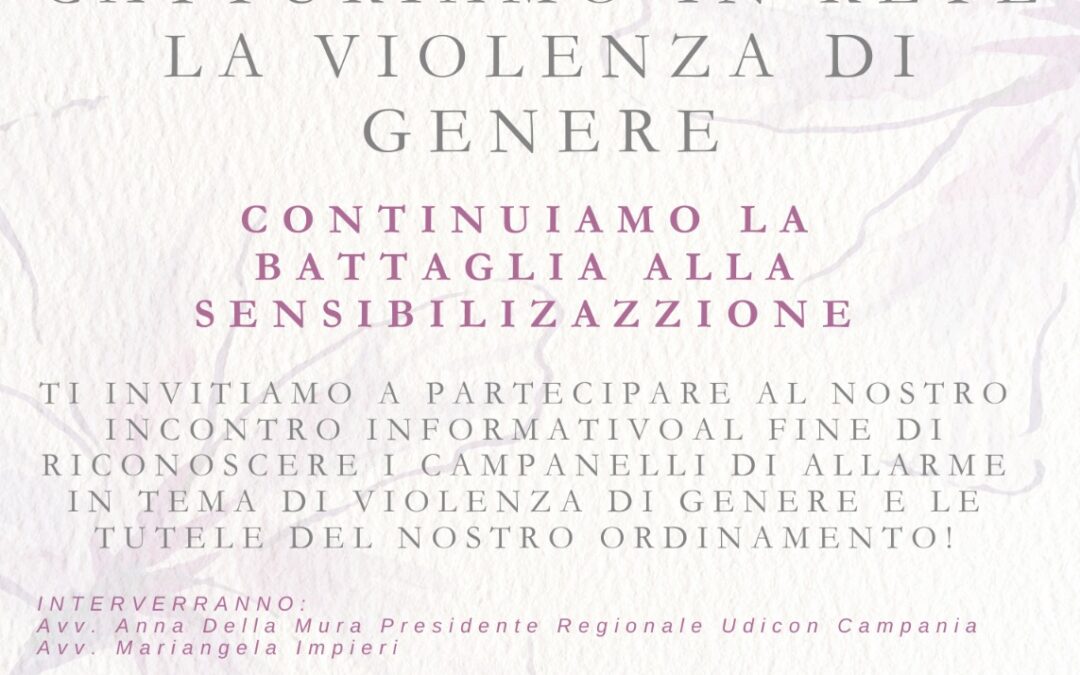 DUE NUOVI INCONTRI NELL’AMBITO DEL PROGETTO “CATTURIAMO IN RETE LA VIOLENZA DI GENERE”